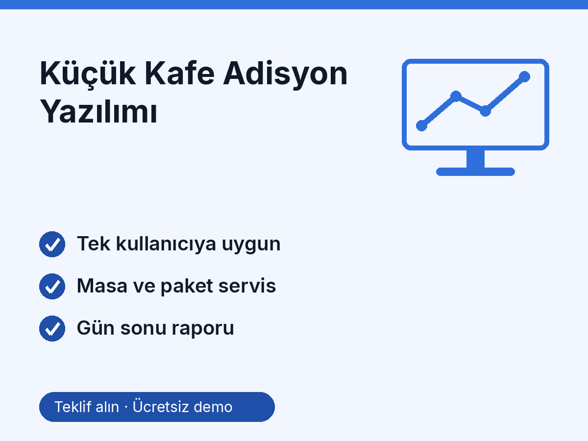 Küçük Kafe Adisyon Yazılımı