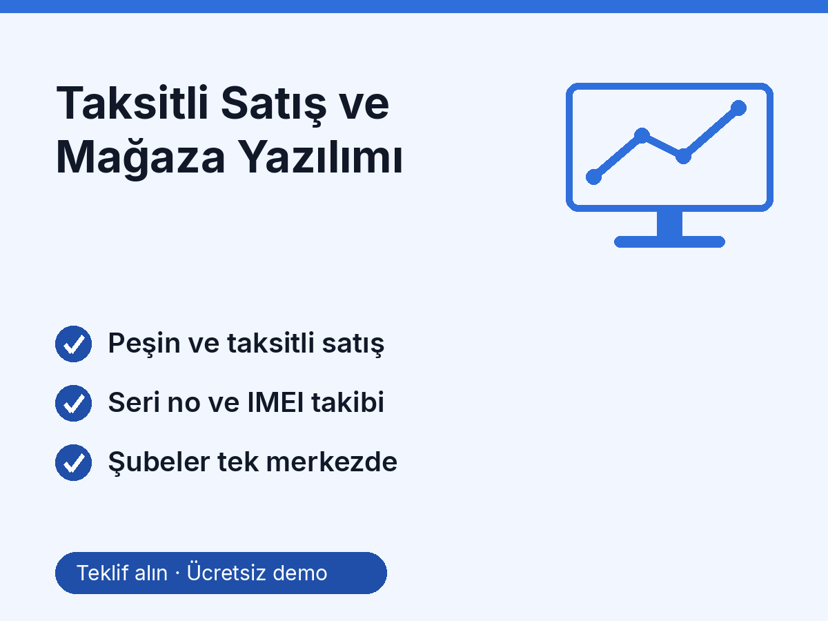 Taksitli Satış ve Mağaza Yazılımı
