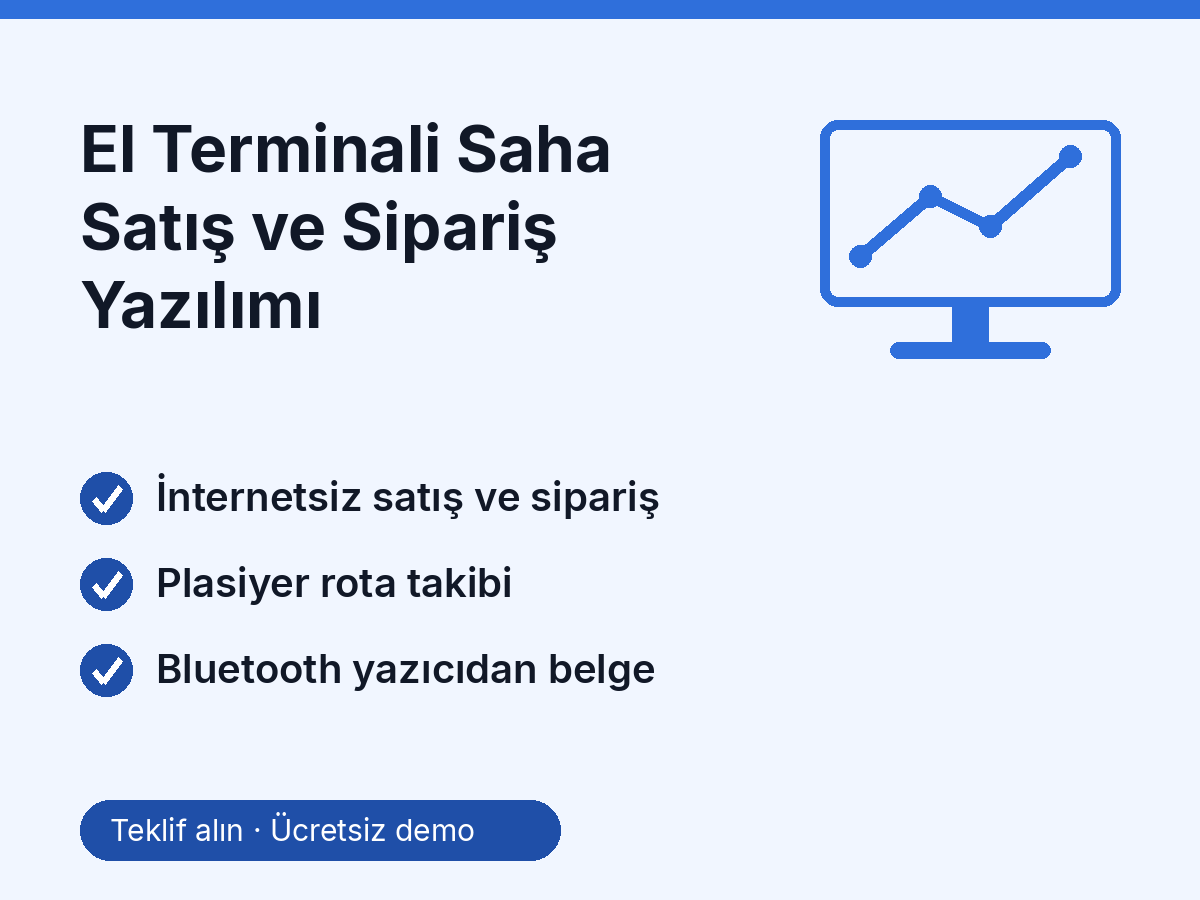 El Terminali Saha Satış ve Sipariş Yazılımı