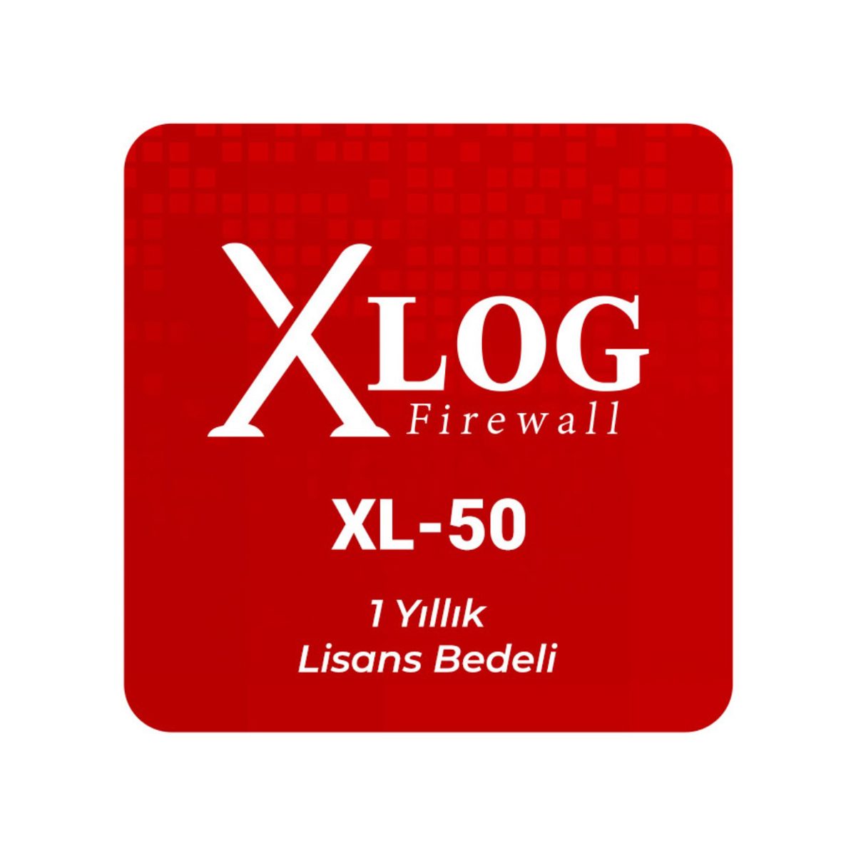 XLOG Firewall XL-50 1 Yıllık Lisans Bedeli