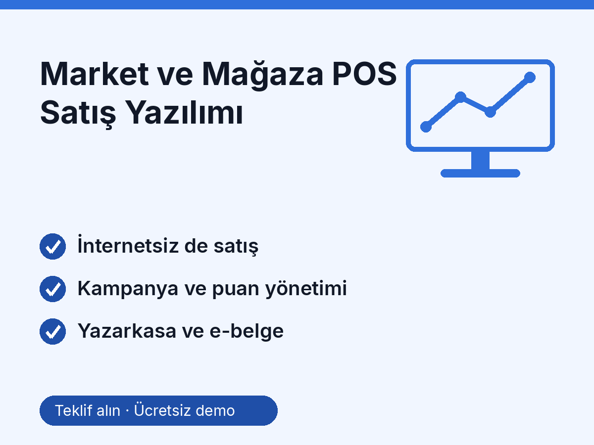 Market ve Mağaza POS Satış Yazılımı