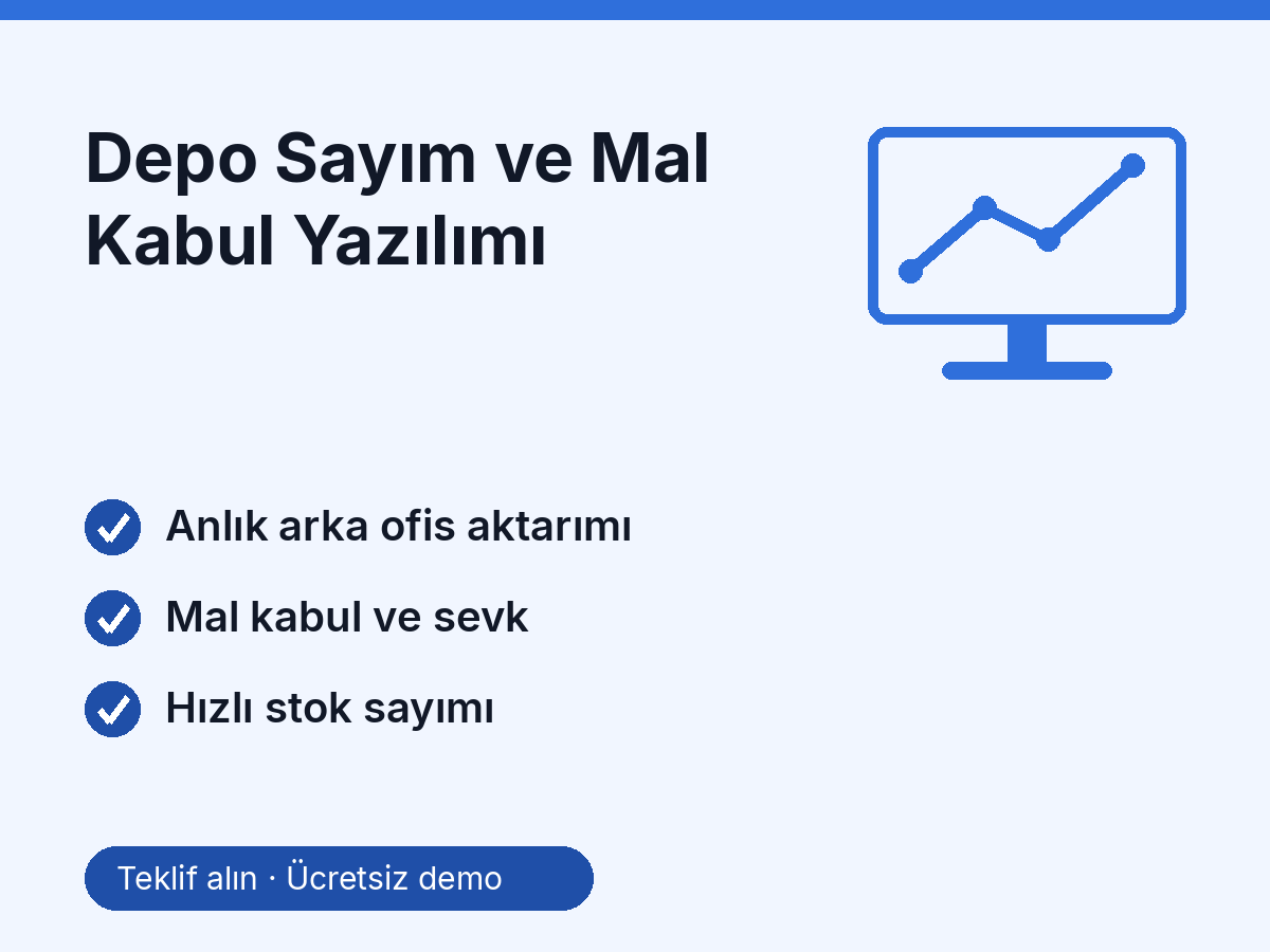 Depo Sayım ve Mal Kabul Yazılımı