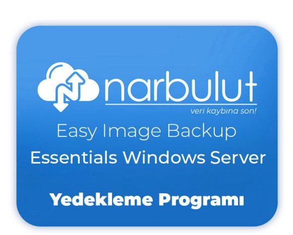 NARBULUT Easy Image Backup for Essentials Windows Server Kalıcı Yedekleme Prog.